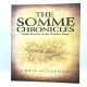 Book: The Somme Chronicles : South Africans on the Western Front – Chris Schoeman